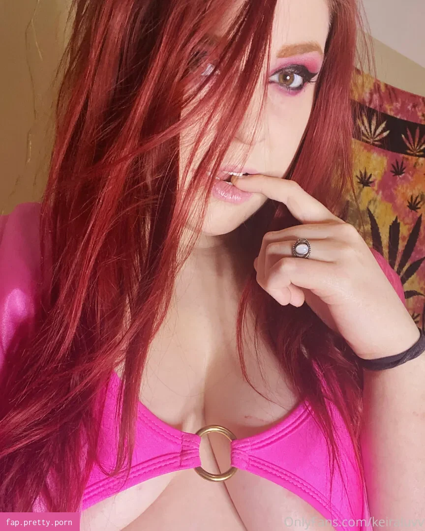 keiraluvv content